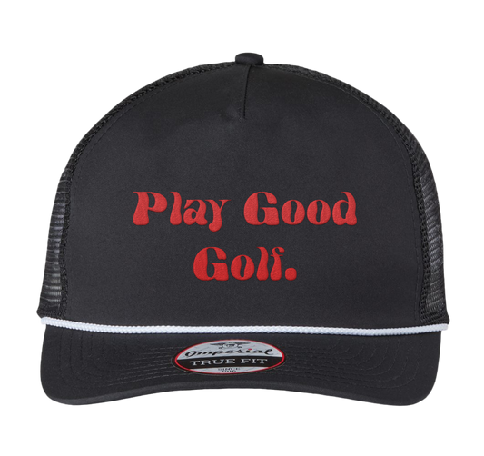 Play Good Golf. Hat